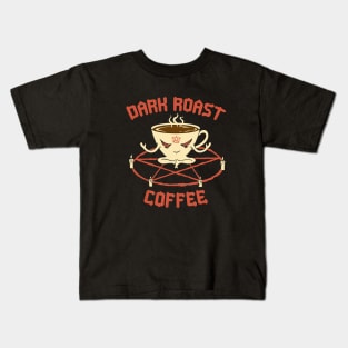 Dark Roast Coffee Kids T-Shirt